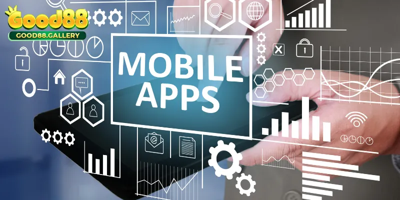 App Good88 hỗ trợ tương thích cho mọi hệ điều hành hiện nay