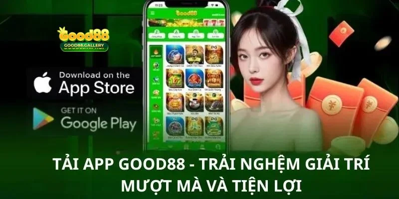 Đăng ký tài khoản chơi Good88 với app dễ dàng